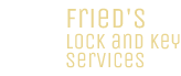 Fried's Lock and Key Services